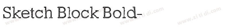 Sketch Block Bold字体转换 Sketch Block Bold字体转换